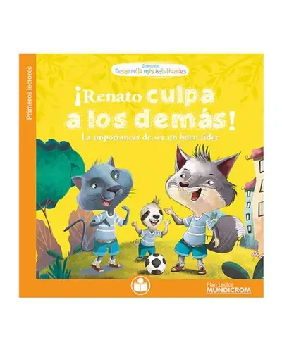 CuentoDesarrolloMisHabilidades-RenatoCulpaALosDemas